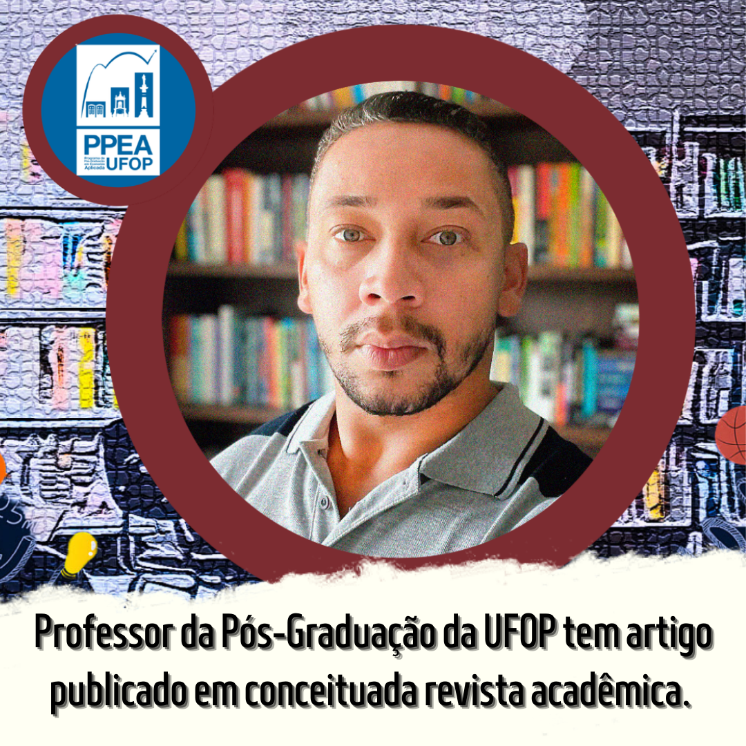 Professor da Pós-Graduação da UFOP tem artigo publicado em conceituada revista acadêmica.